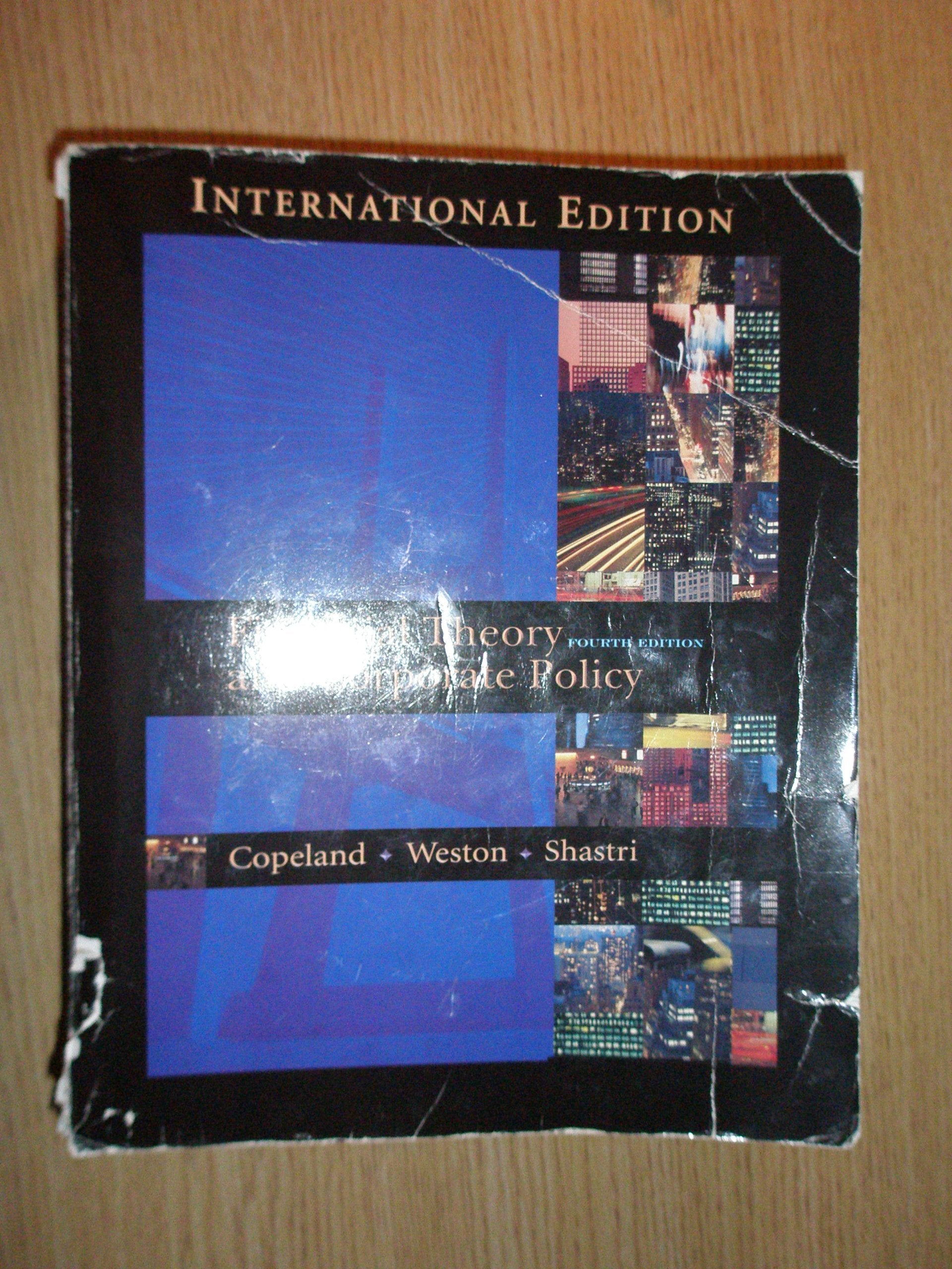Financial Theory and Corporate Policy: International Edition Business, Finance & Career