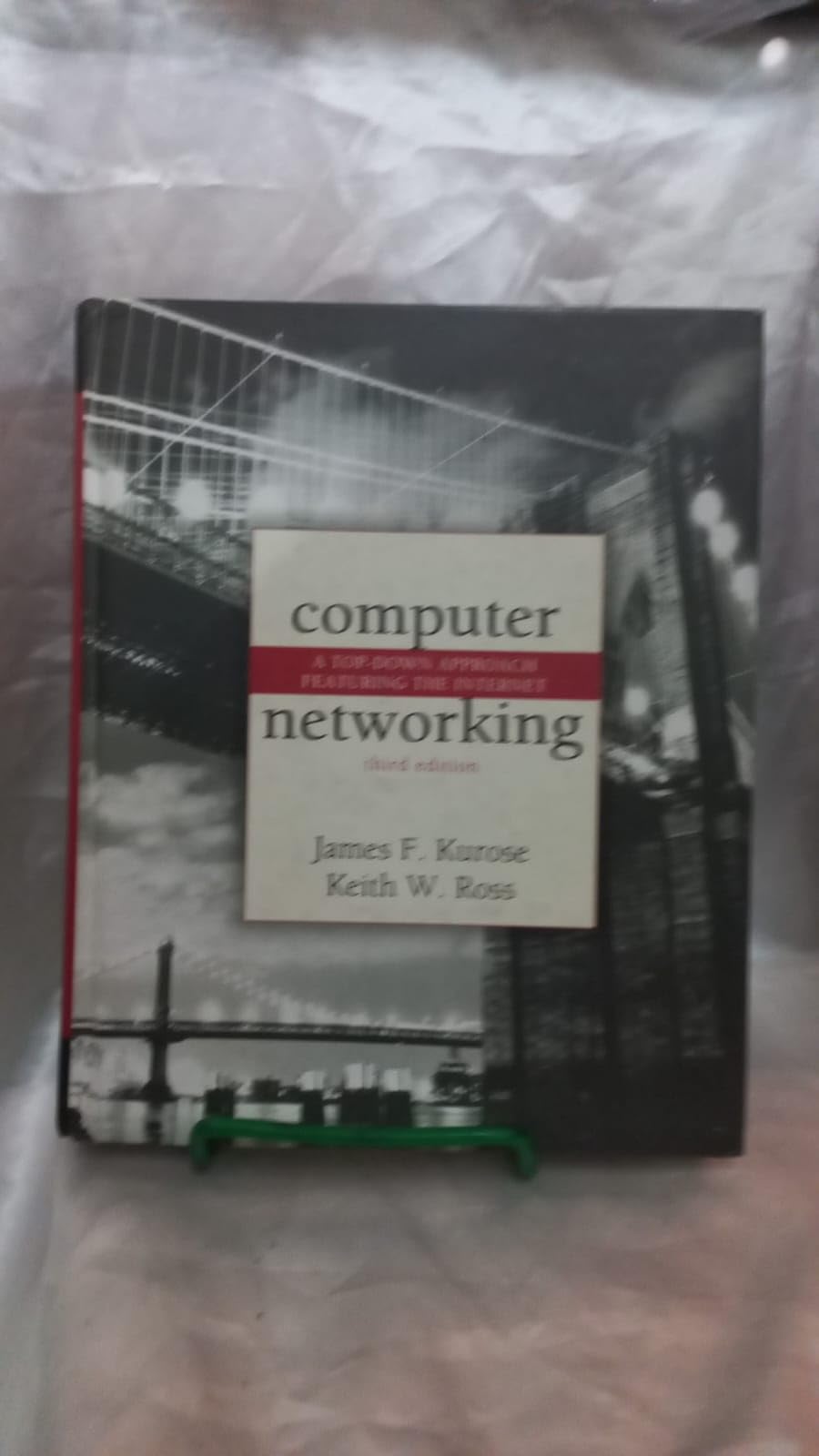 Computer Networking: A Top-Down Approach Featuring the Internet: United States Edition Computer Science