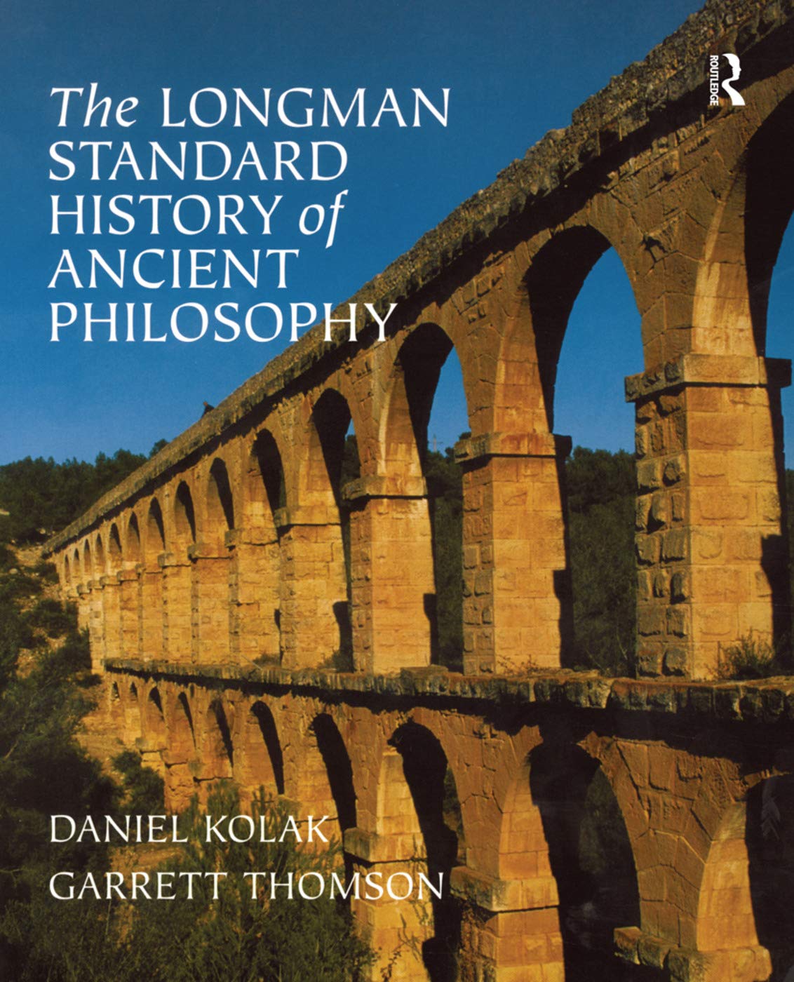 The Longman Standard History of Ancient Philosophy Philosophy