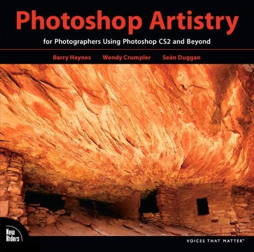 Photoshop CS2 Artistry, w. CD-ROM: For Photographers Using Photoshop CS2 and Beyond (Pearson Professional Education) Computer Science