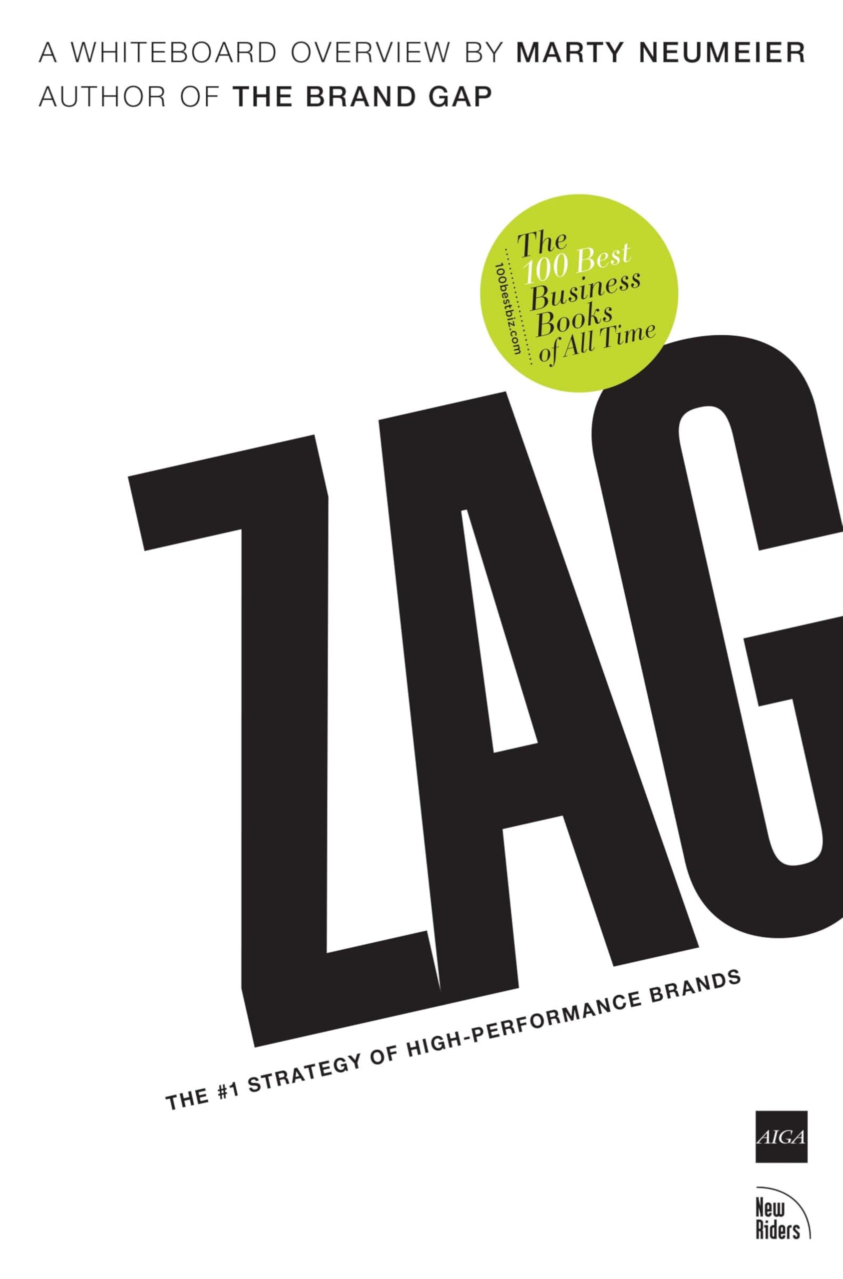 ZAG: The #1 Strategy of High-Performance Brands Business, Finance & Career