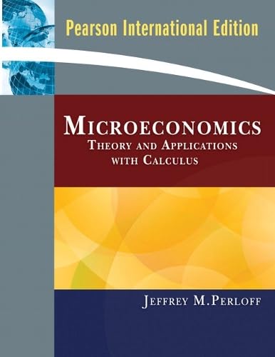 Microeconomics: Theory and Applications with Calculus: International Edition Business, Finance & Career