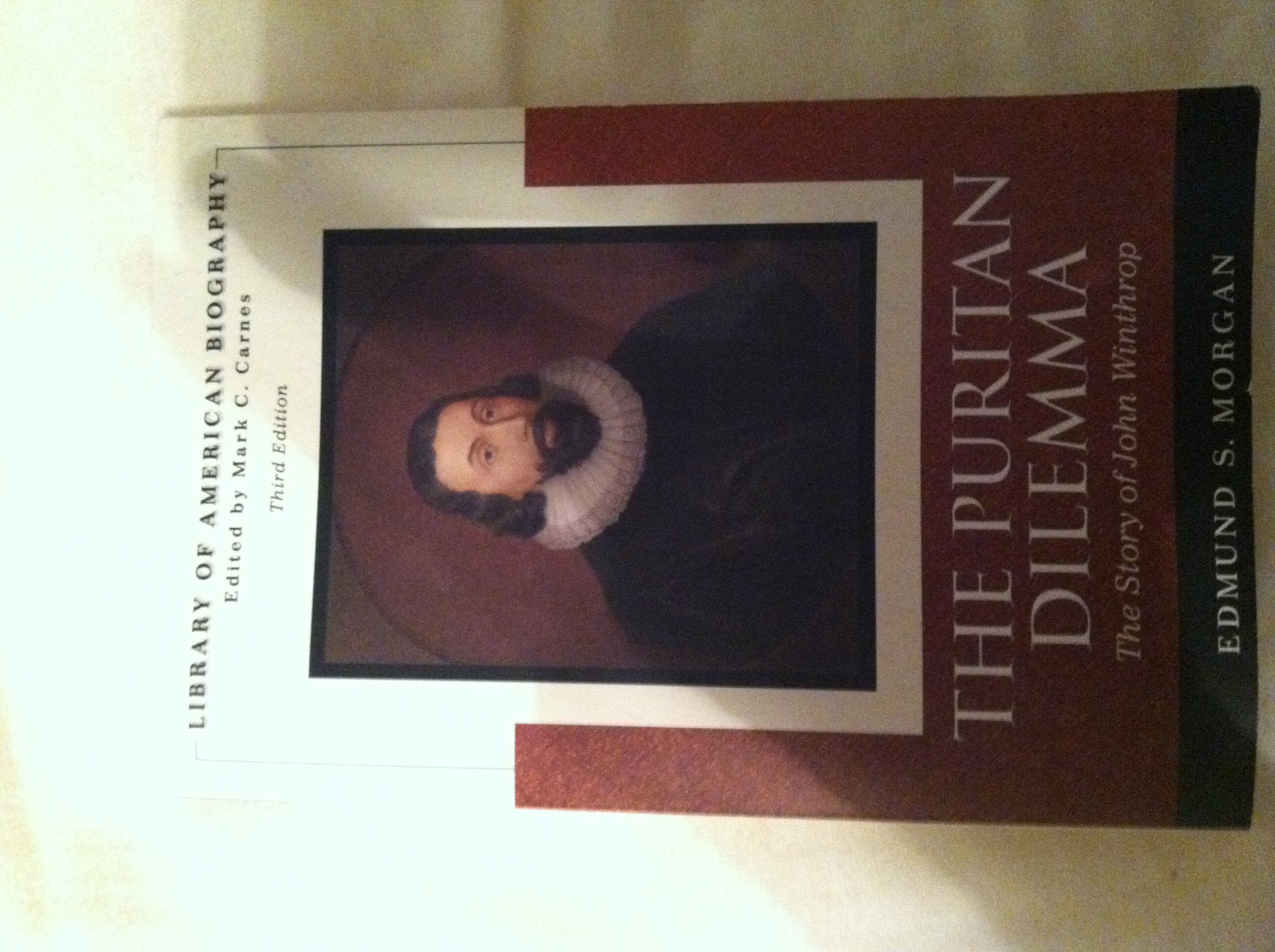 Puritan Dilemma: The Story of John Winthrop (Library of American Biography Series), The Social Sciences