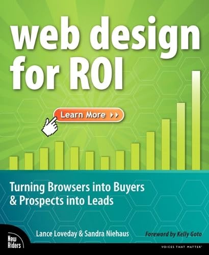 Web Design for ROI: Turning Browsers into Buyers & Prospects into Leads Computer Science