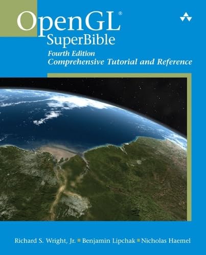 OpenGL SuperBible: Comprehensive Tutorial and Reference Computer Science Books