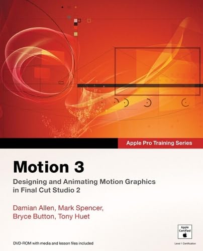 Apple Pro Training Series: Motion 3 Computer Science Books