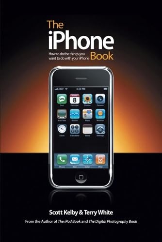 The iPhone Book: How to Do the Things You Want to Do with Your iPhone Computer Science