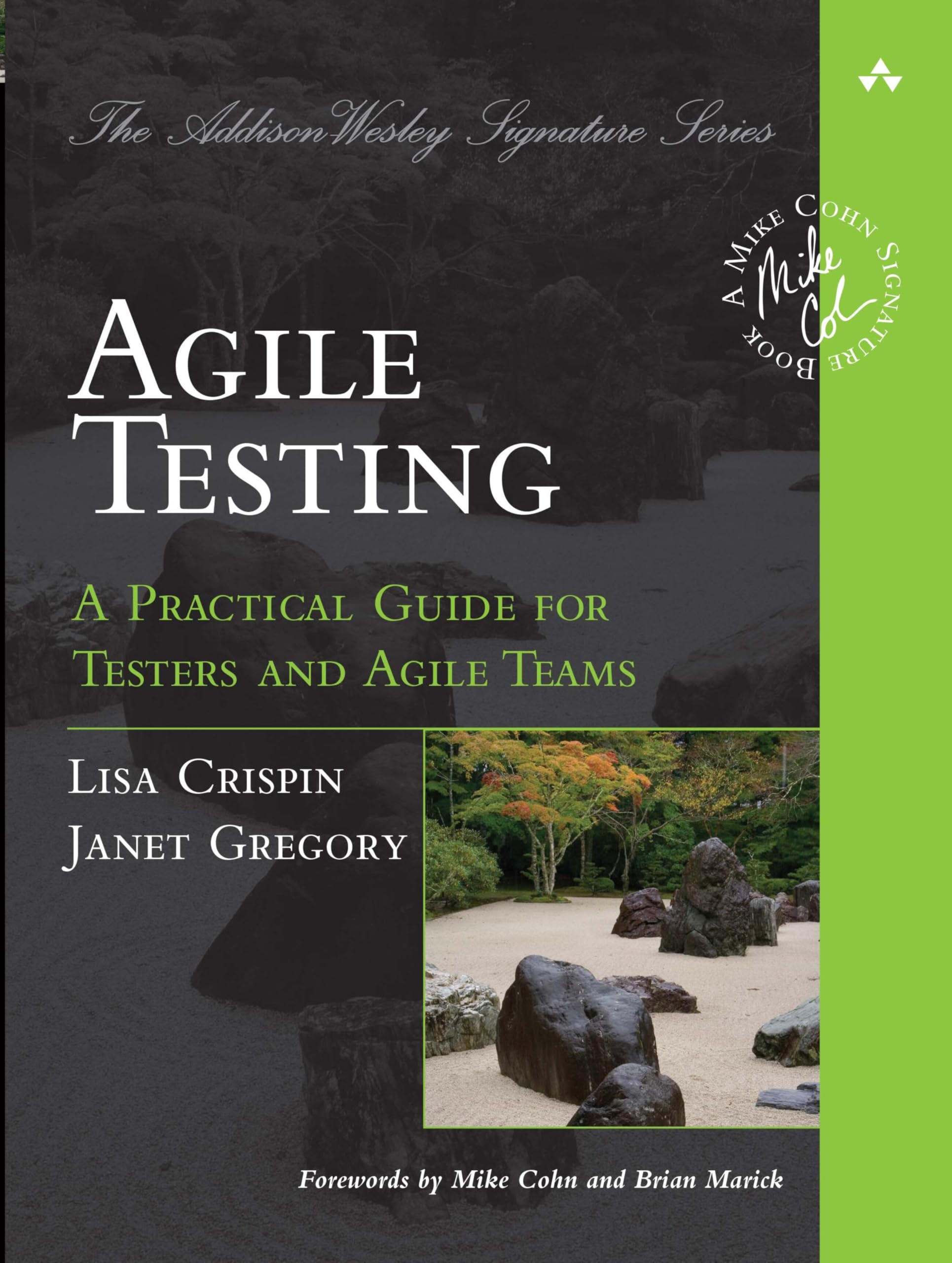 Agile Testing: A Practical Guide for Testers and Agile Teams Computer Science Books
