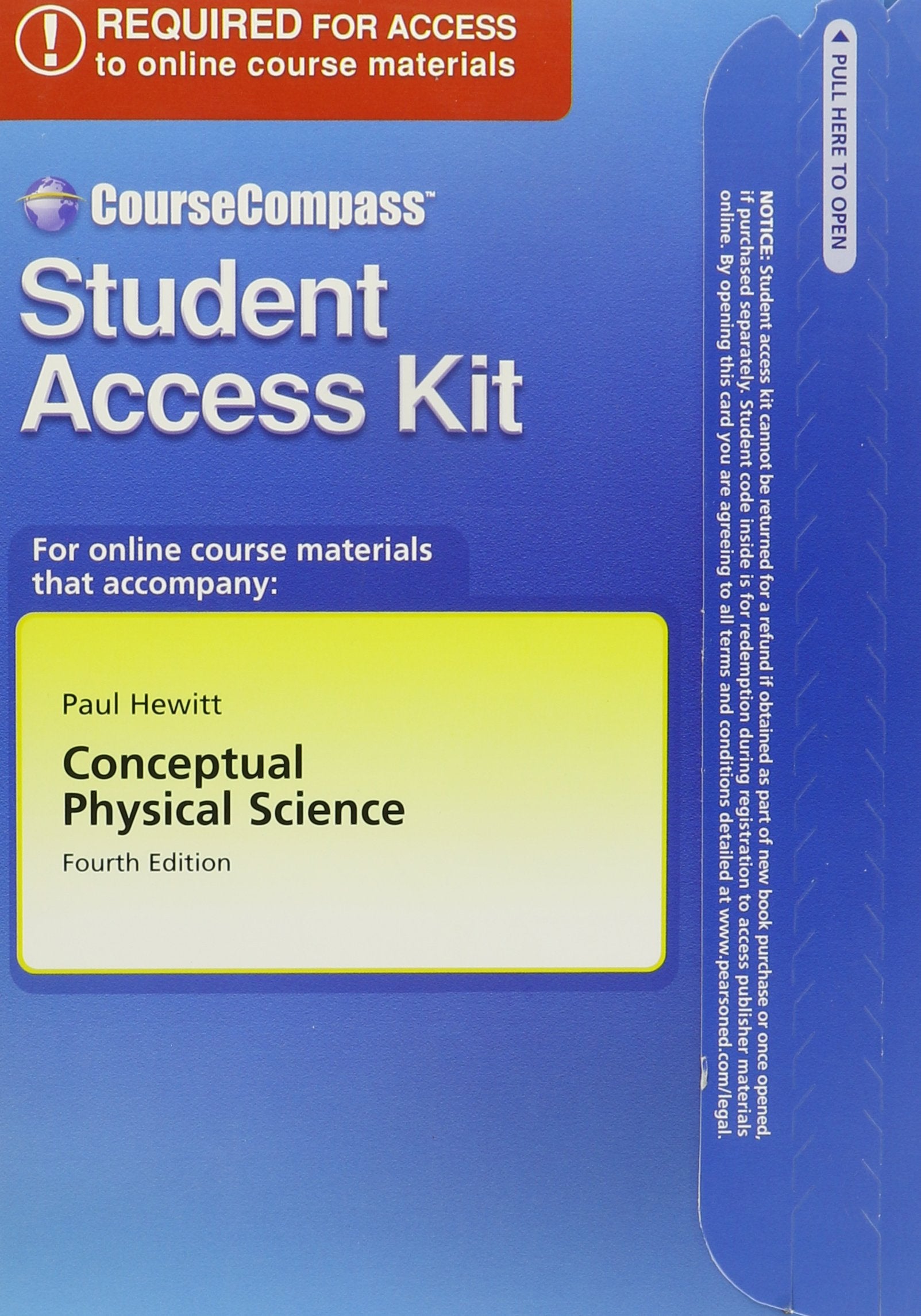 Conceptual Physical Science: Coursecompass Student Access Kit Natural Sciences