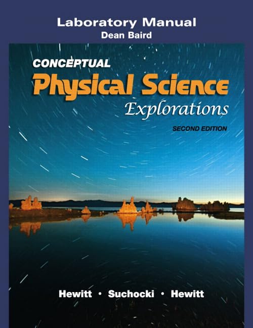 Laboratory Manual for Conceptual Physical Science Explorations: Labor Manu fo Conc Phy Sc_p2 Learning & Reference