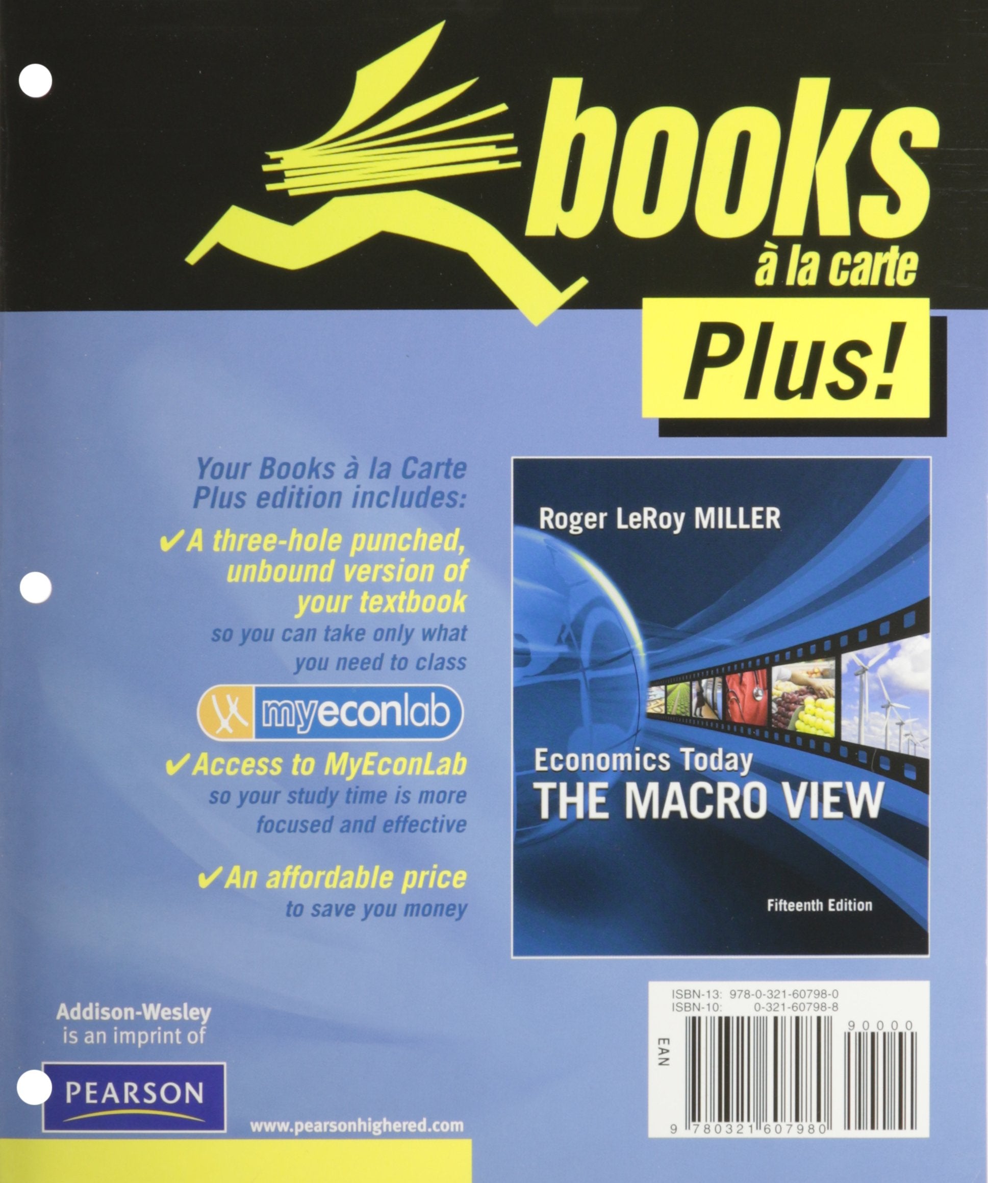 Economics Today: The Macro View, Books A La Carte Plus Business, Finance & Career