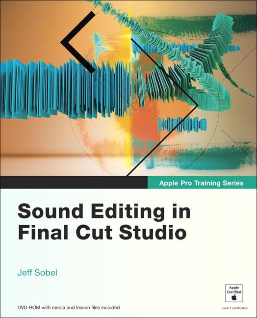 Product Image: Apple Pro Training Series: Sound Editing in Final Cut Studio
