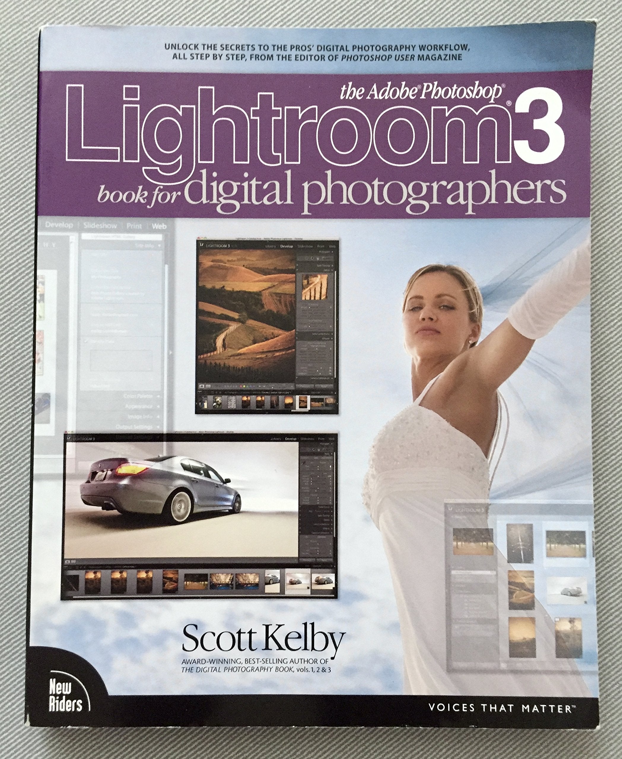 The Adobe Photoshop Lightroom 3 Book for Digital Photographers Computer Science