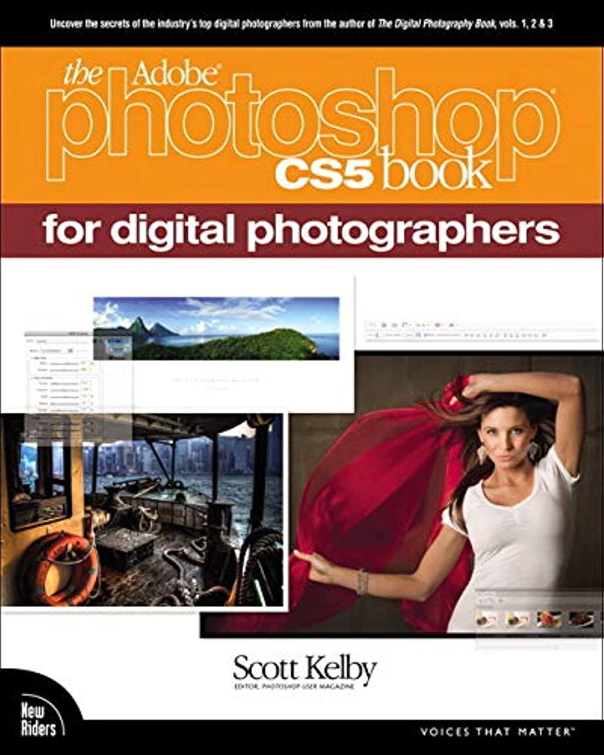 The Adobe Photoshop CS5 Book for Digital Photographers (Voices That Matter) Computer Science