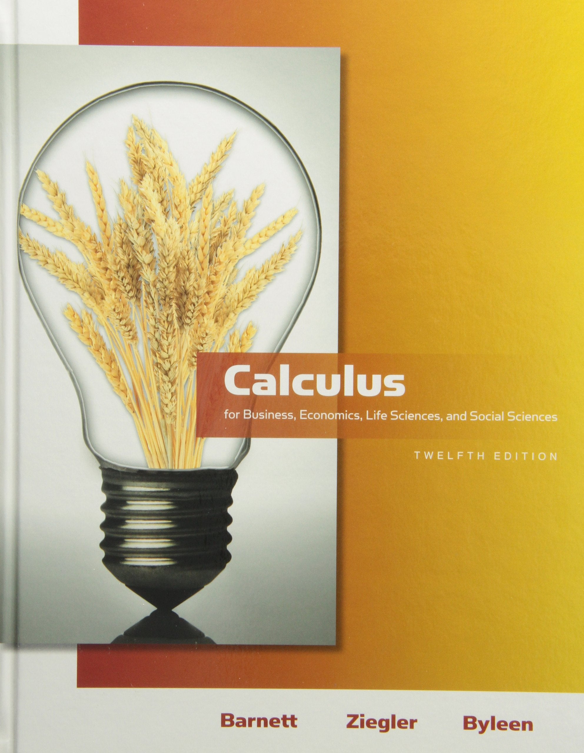 Calculus for Business, Economics, Life Sciences and Social Sciences Mathematics