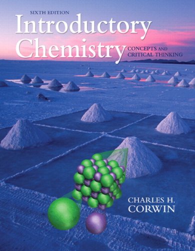 Introductory Chemistry: Concepts and Critical Thinking, Books a La Carte Natural Sciences