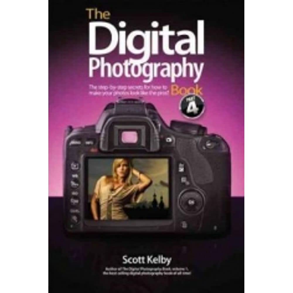 The Digital Photography Book, Part 4 Hobbies & Crafts