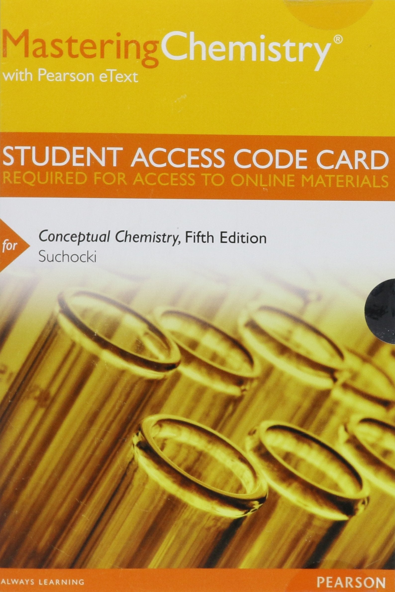Mastering Chemistry with Pearson Etext -- Standalone Access Card -- For Conceptual Chemistry Natural Sciences
