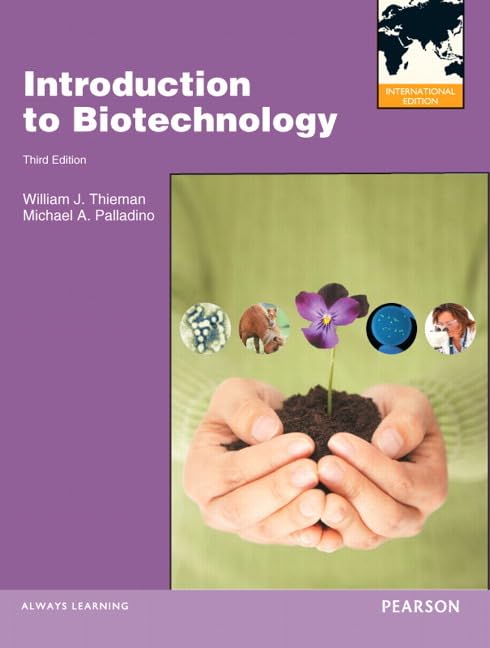Introduction to Biotechnology: International Edition Business & Technology