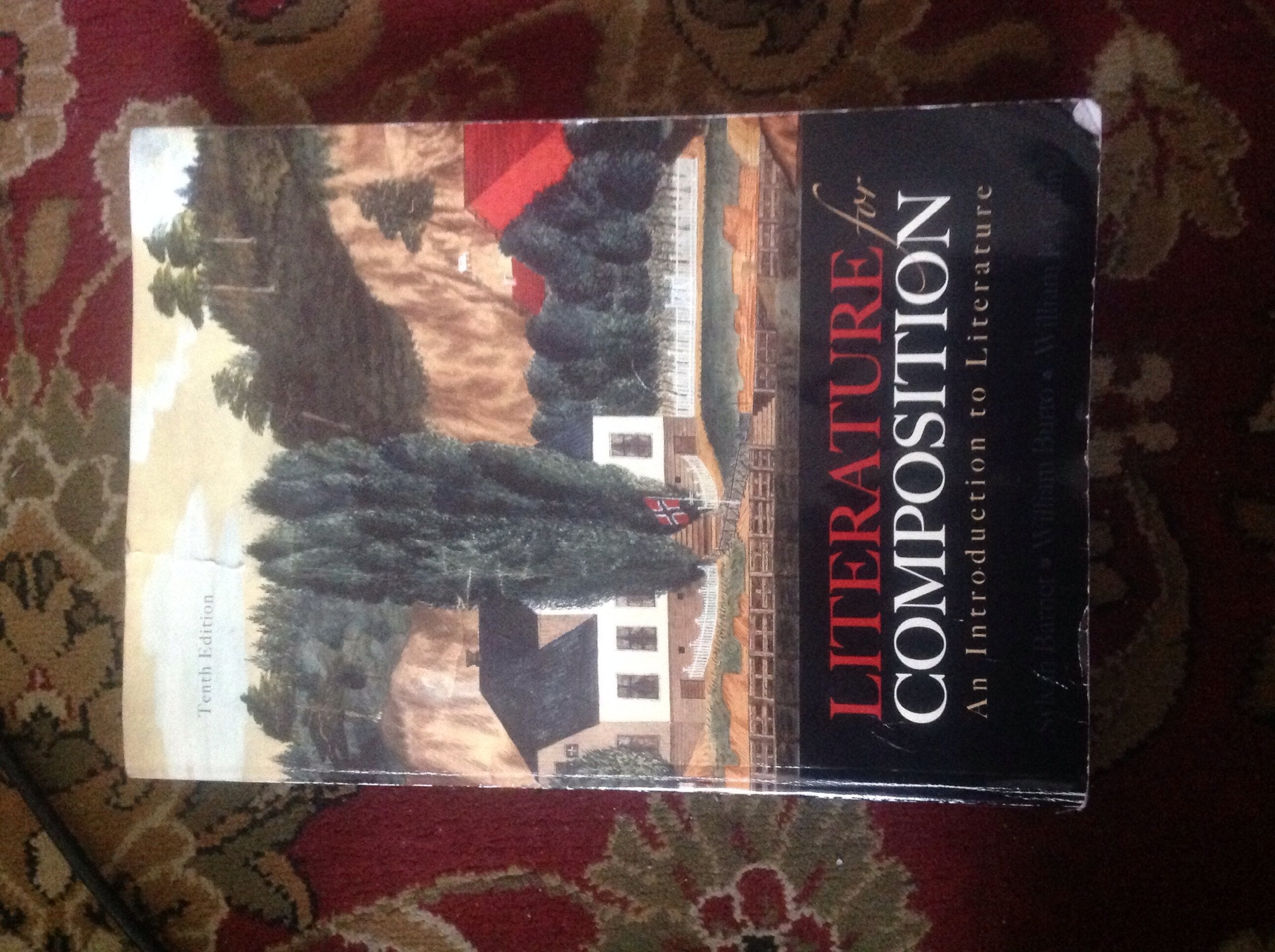 Literature for Composition: An Introduction to Literature Contemporary literature