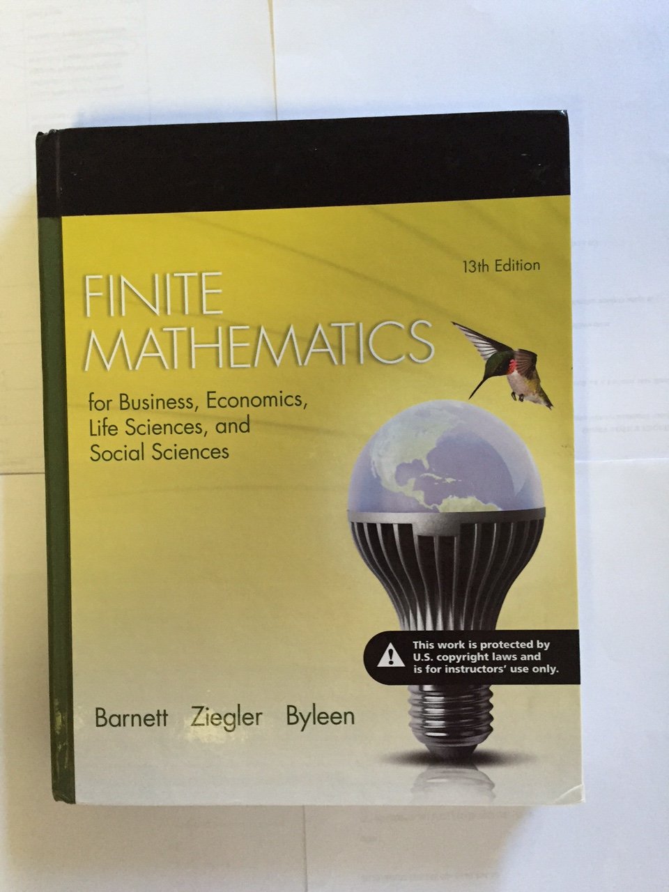 Finite Mathematics for Business, Economics, Life Sciences, and Social Sciences Mathematics