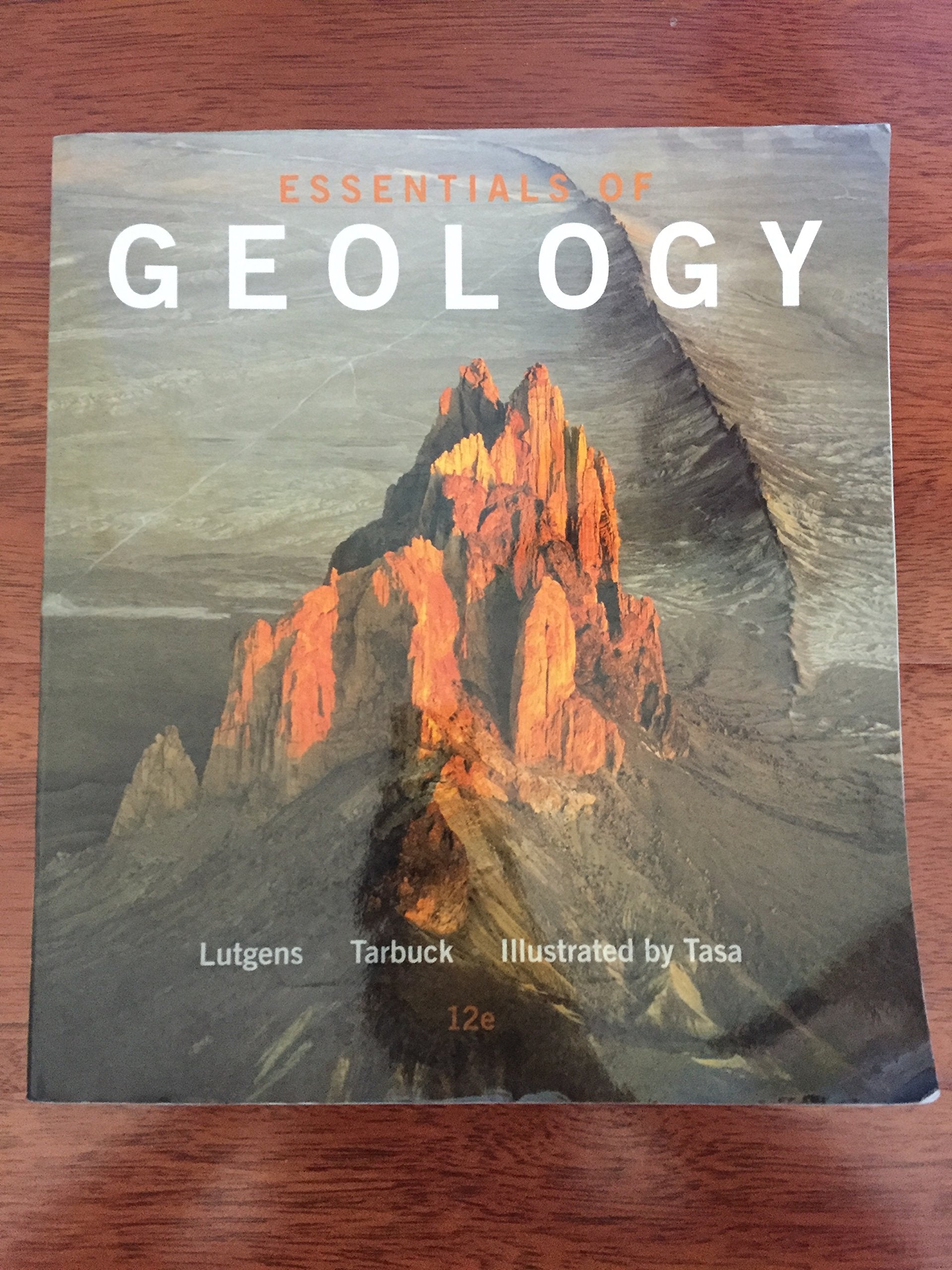Essentials of Geology Geology & Geography