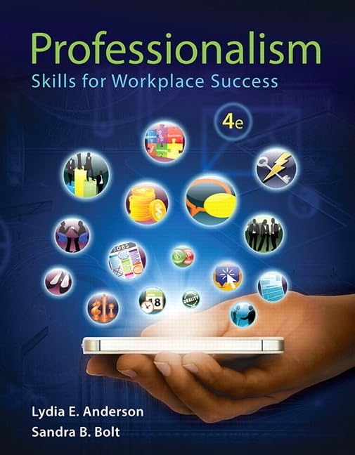 Professionalism: Skills for Workplace Success Business, Finance & Career