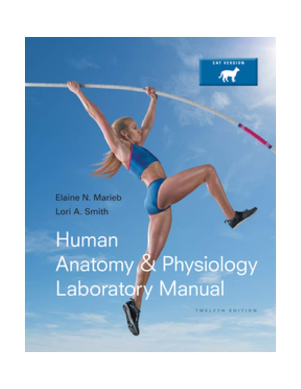 Human Anatomy & Physiology Laboratory Manual, Cat Version Medicine