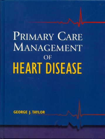 Primary Care Management of Heart Disease Medicine