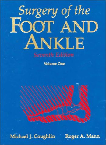 Surgery of the Foot and Ankle, 2 Vols. Medicine