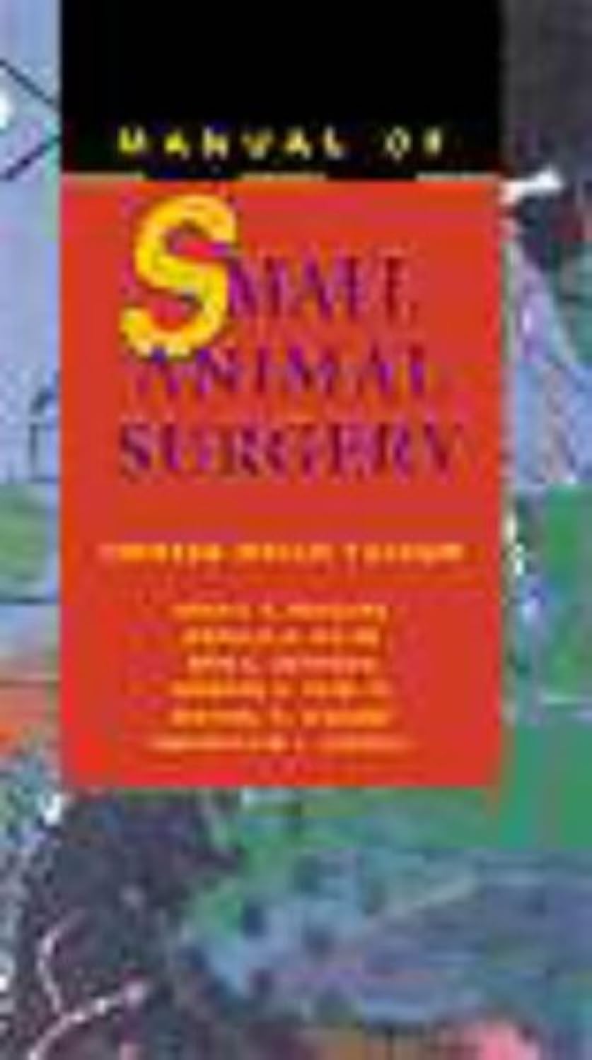 Manual of Small Animal Surgery Medicine