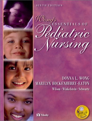 Wong's Essentials of Pediatric Nursing Medicine