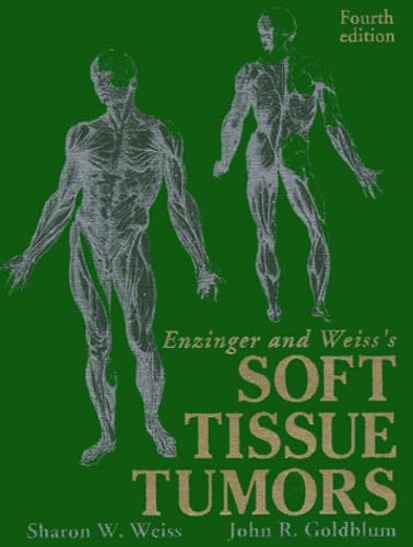Enzinger and Weiss's Soft Tissue Tumors Medicine