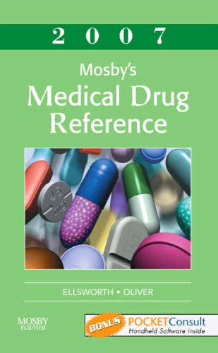 Mosby's Medical Drug Reference 2007 Medicine