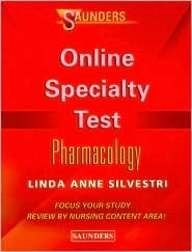 Saunders Online Specialty Test - Pharmacology: Boxed Version Medicine