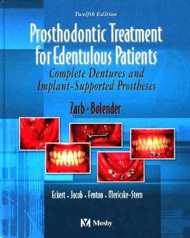 Prosthodontic Treatment for Edentulous Patients: Complete Dentures and Implant-Supported Prostheses Medicine