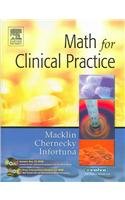 Drug Calculations Online To Accompany Math For Clinical Practice: User Guide, Access Code And Textbook Package Medicine