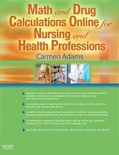 Math and Drug Calculations Online for Nursing and Health Professions book