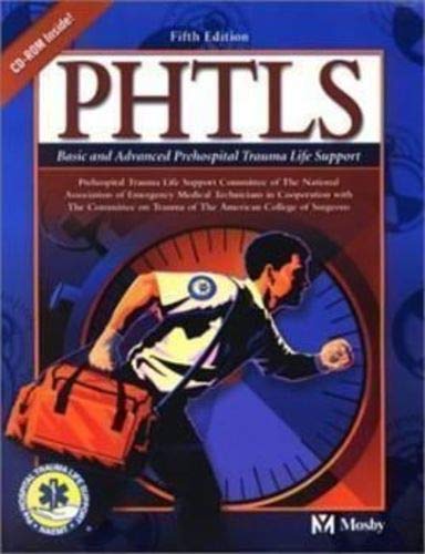 PHTLS Basis and Advanced Prehospital Trauma Life Support Medicine