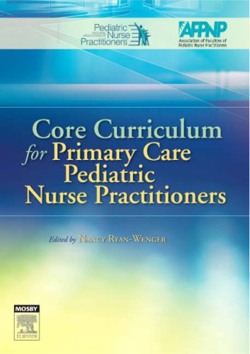 Core Curriculum for Primary Care Pediatric Nurse Practitioners Medicine