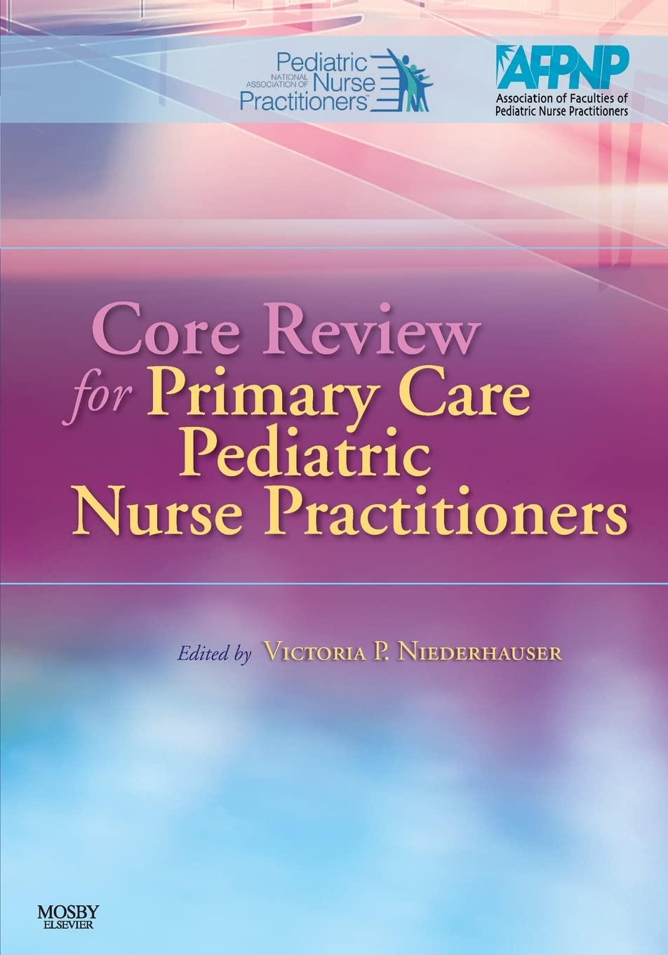 Core Review for Primary Care Pediatric Nurse Practitioners Medicine