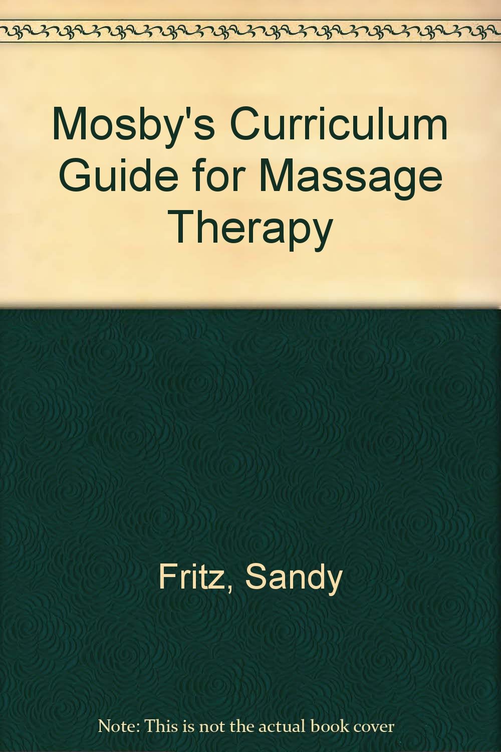Product Image: Mosby's Curriculum Guide for Massage Therapy