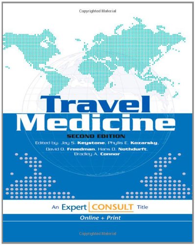 Travel Medicine: Expert Consult Medicine