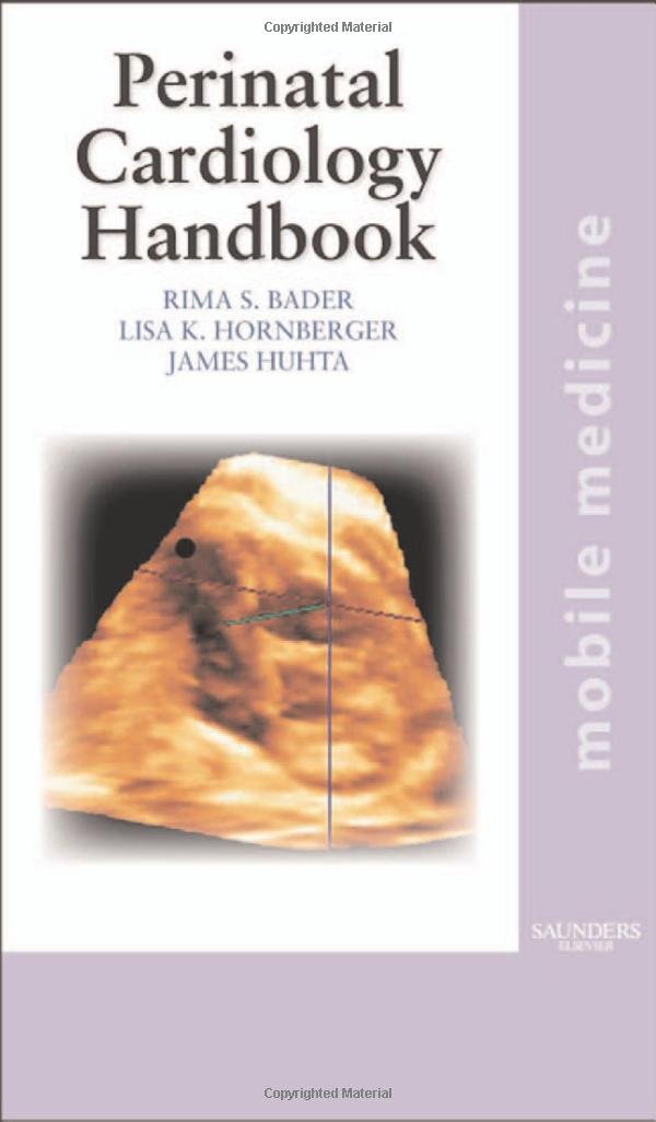 The Perinatal Cardiology Handbook (Mobile Medicine) Medicine