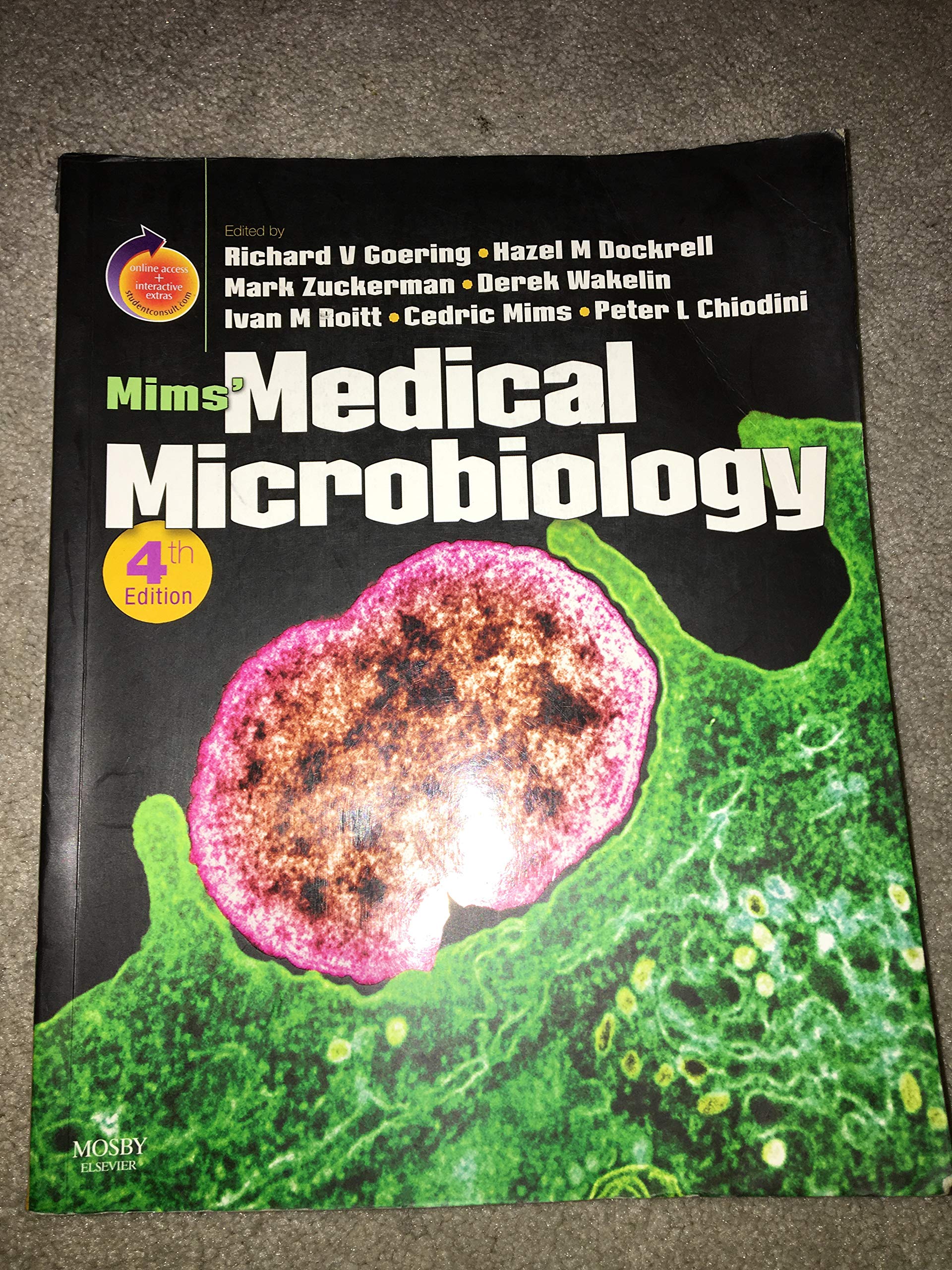 Mims' Medical Microbiology: With STUDENT CONSULT Online Access Medicine