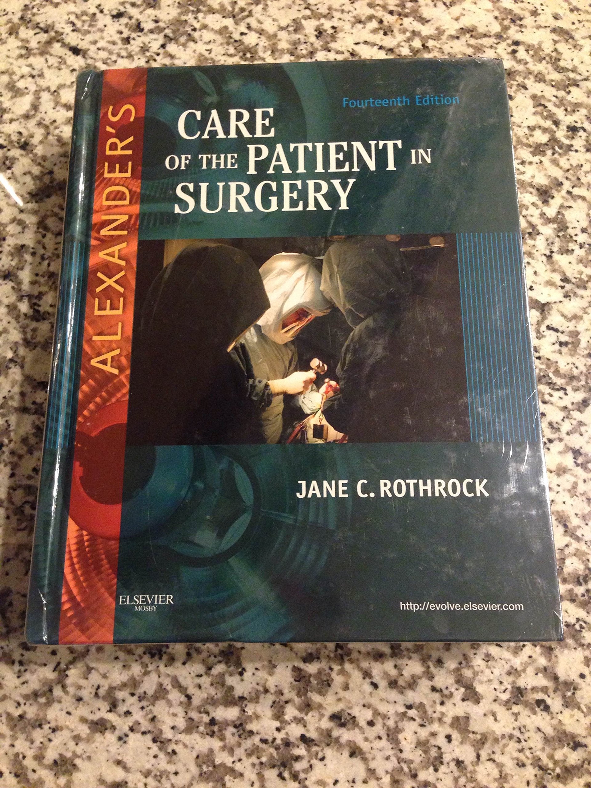 Alexander's Care of the Patient in Surgery Medicine