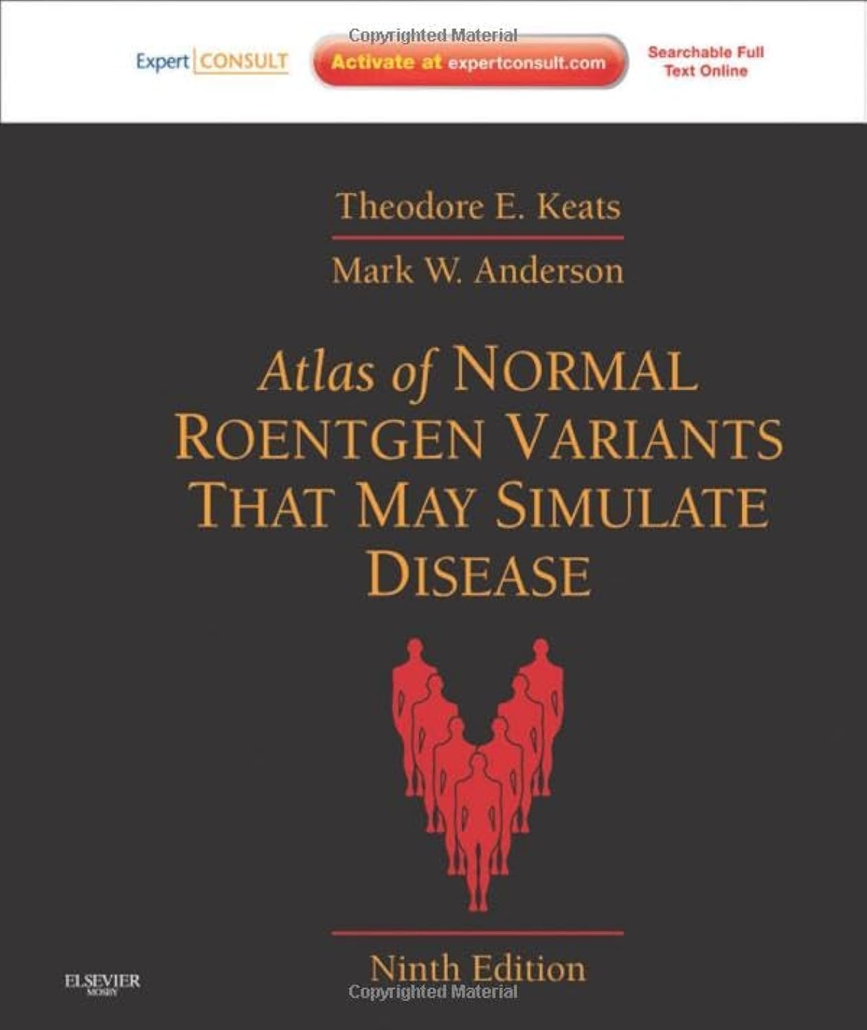 Atlas of Normal Roentgen Variants That May Simulate Disease: Expert Consult - Enhanced Online Features and Print Medicine