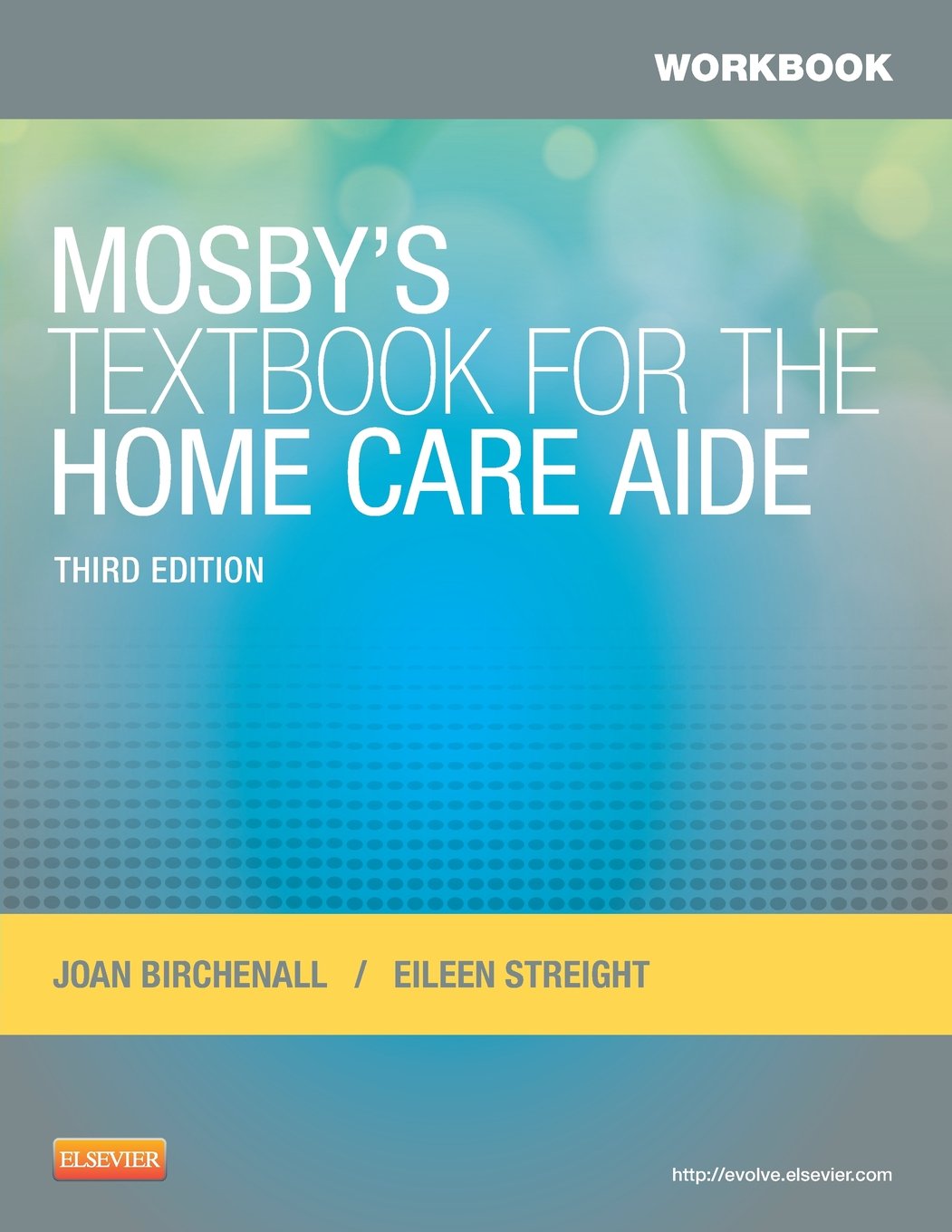 Workbook for Mosby's Textbook for the Home Care Aide, 3e Medicine