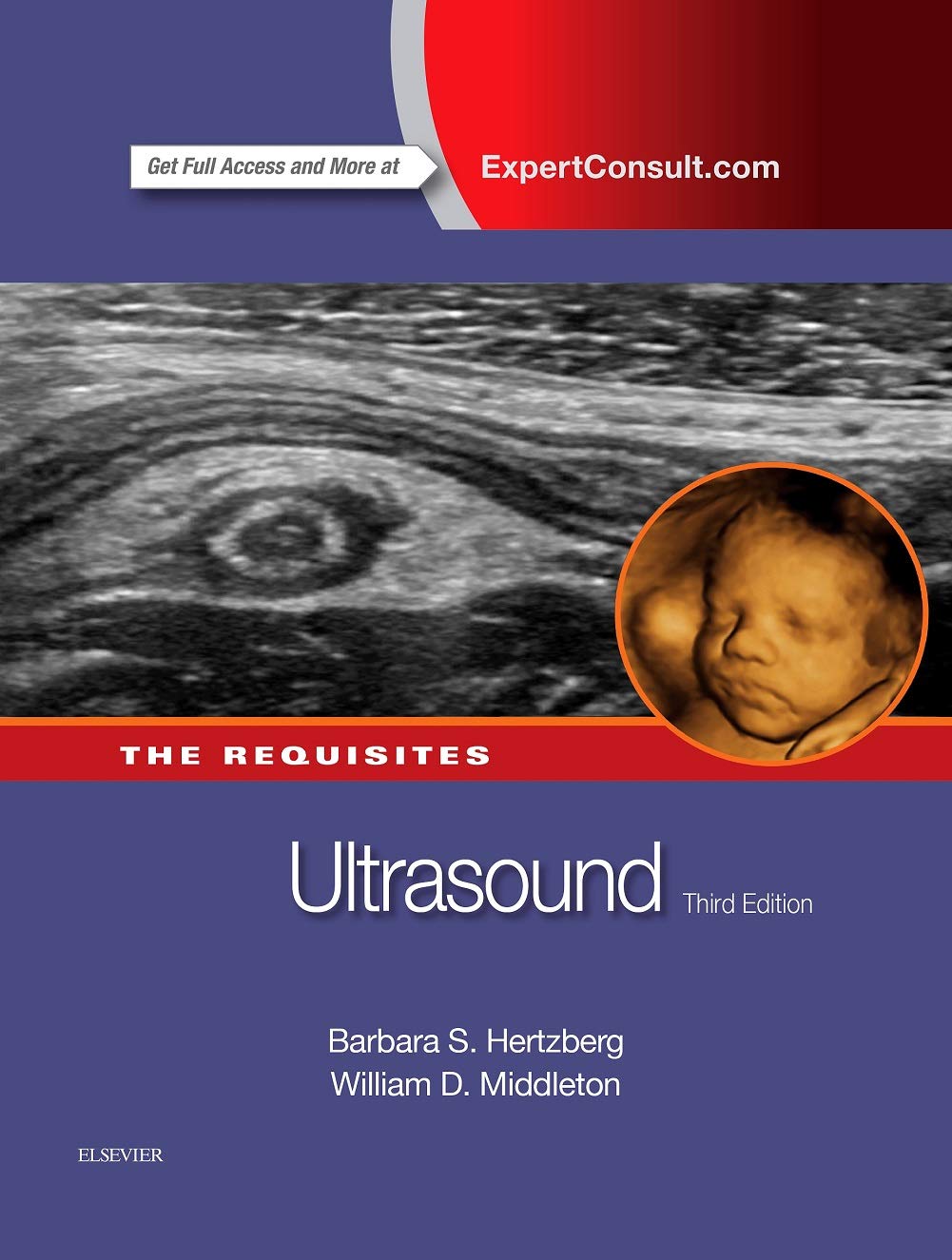 Ultrasound: The Requisites: The Requisites (Requisites in Radiology) Medicine