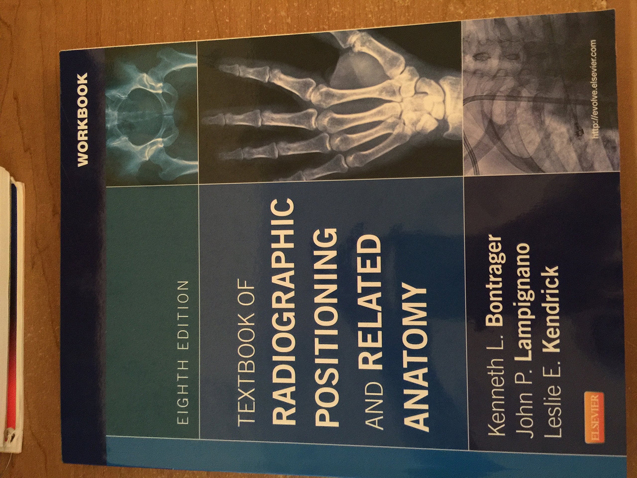 Workbook for Textbook of Radiographic Positioning and Related Anatomy Medicine